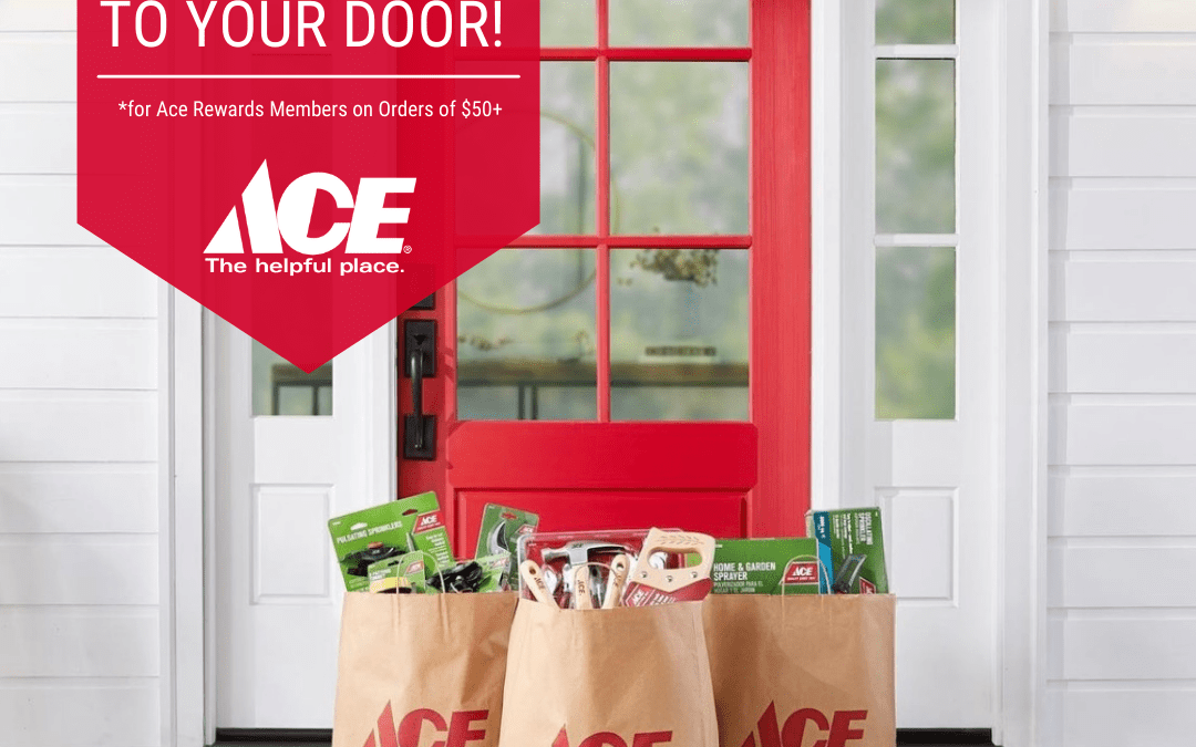 FREE DELIVERY FROM KABAT’S ACE HARDWARE