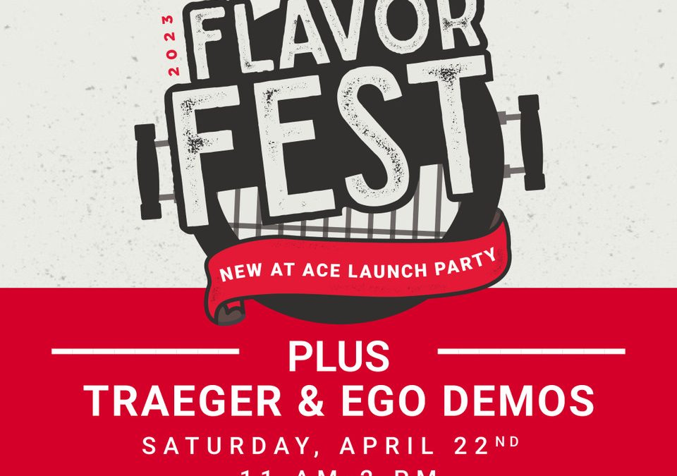 Flavor Fest Grill Event at all Kabat’s Ace Stores